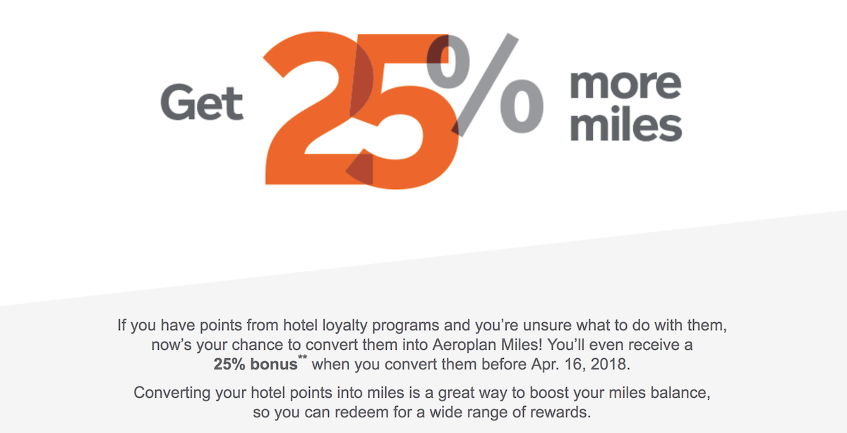 Get A 25 Bonus When You Convert Hotel Points Into Aeroplan Miles 25 Bonus If You Convert Hotel Points Into Aeroplan Miles Between March 12 And April 16 2018 This Lies As Long Enough